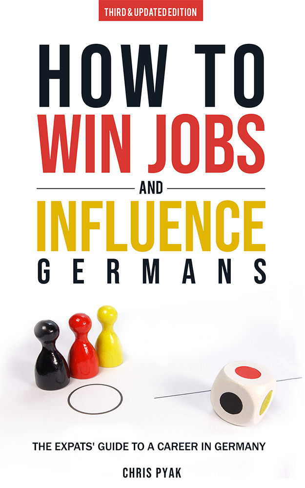 How To Win Jobs & Influence Germans - Third Edition